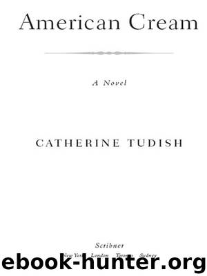 American Cream by Catherine Tudish