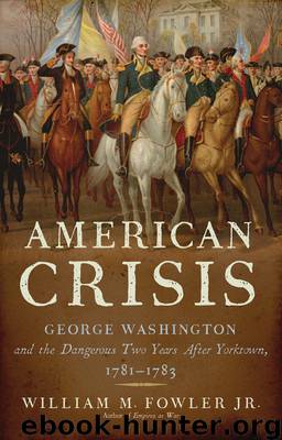 American Crisis by William M. Fowler Jr
