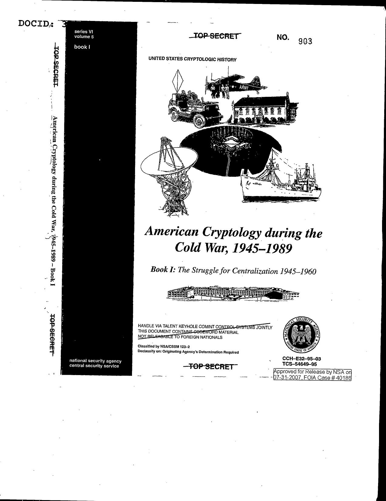 American Cryptology During the Cold War - Book 1 [TOP SECRET - DECLAS.] by T. Johnson