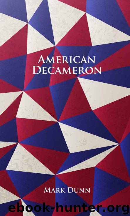 American Decameron by Dunn Mark