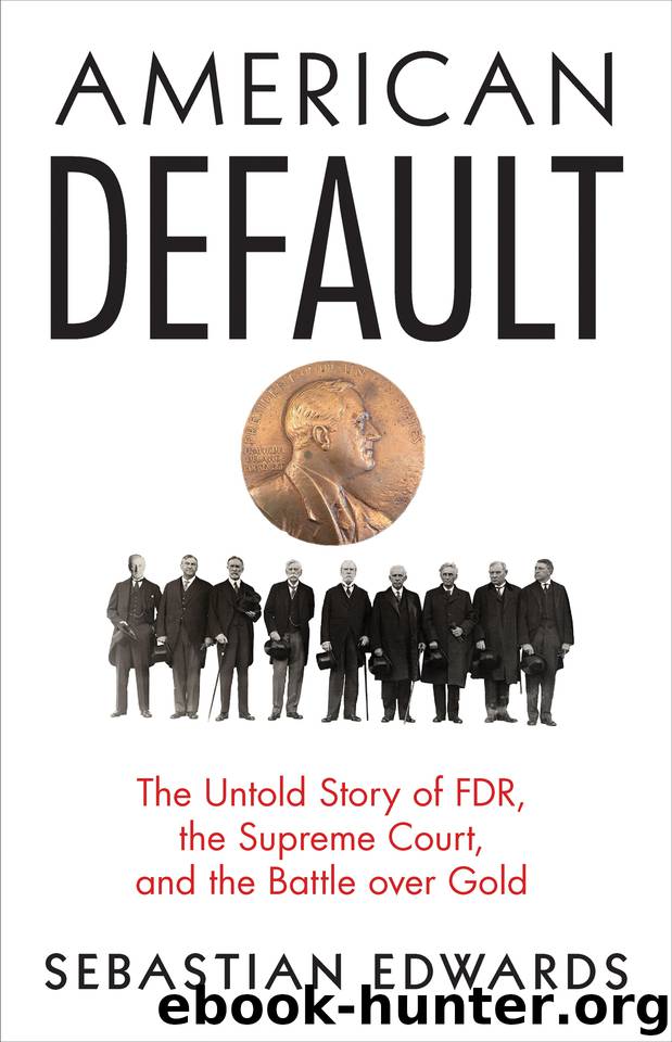 American Default: The Untold Story of FDR, the Supreme Court, and the Battle over Gold by Edwards Sebastian