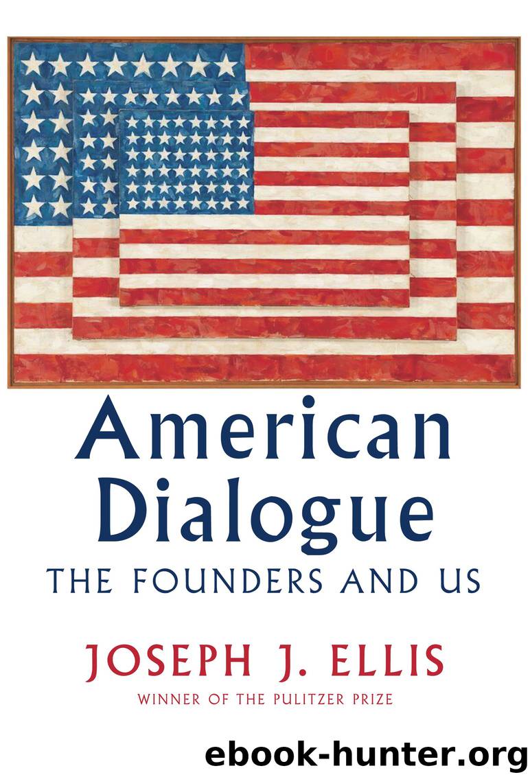 American Dialogue by Joseph J. Ellis
