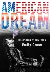 American Dream (Italian Edition) by Emily Cross
