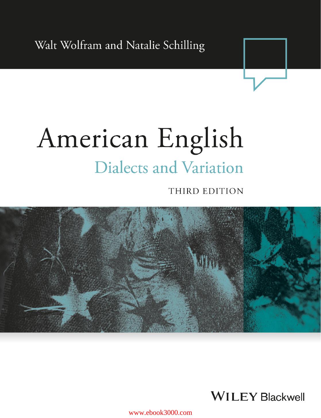 American English: Dialects and Variation, 3rd Edition by Unknow
