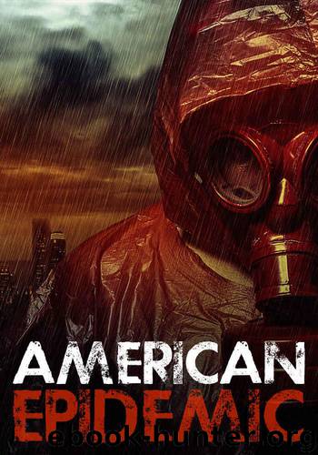 American Epidemic: Origins- An Ebola Prepper Survival Tale by Hayden Roger