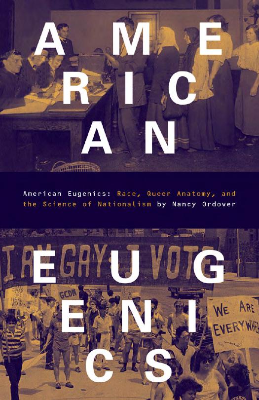 American Eugenics: Race, Queer Anatomy, and the Science of Nationalism by Nancy Ordover