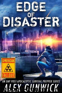 American Fallout (Edge of Disaster 2 by Alex Gunwick