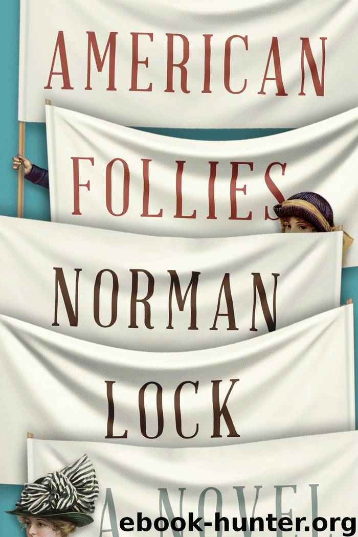 American Follies by Norman Lock