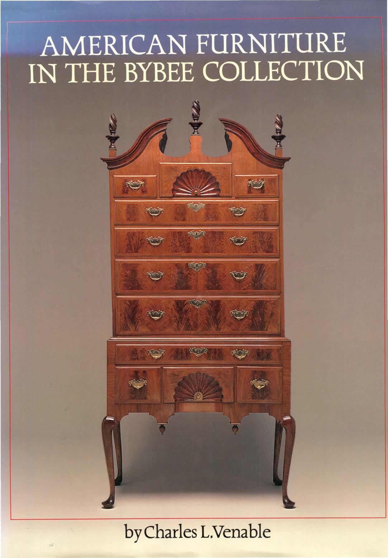 American Furniture in the Bybee Collection by Charles L. Venable
