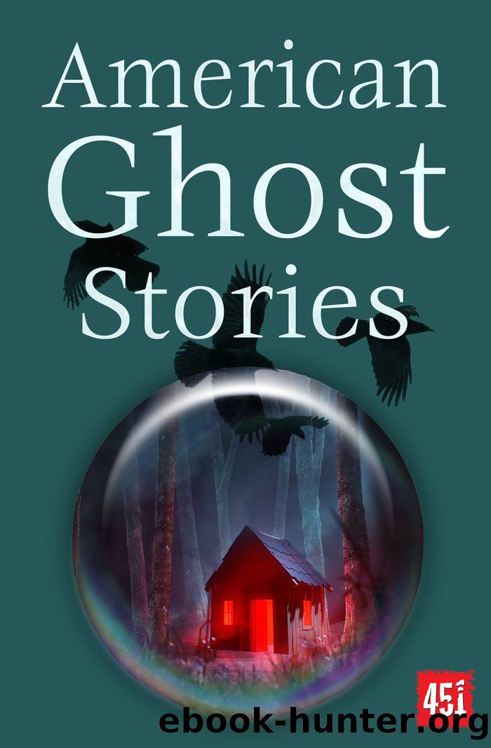 American Ghost Stories by Brett Riley