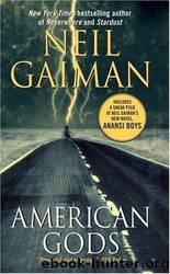 American Gods [01] - American Gods by Neil Gaiman