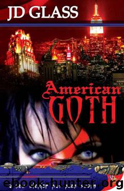 American Goth by J. D. Glass