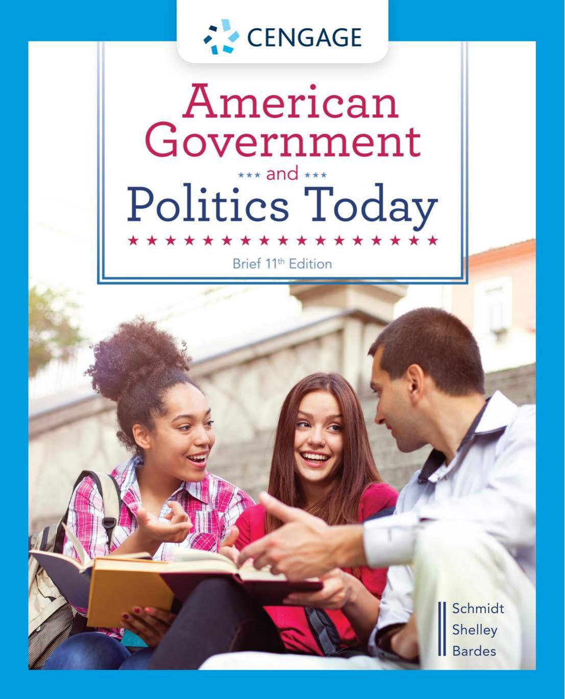 American Government and Politics Today by Steffen W. Schmidt Mack C. Shelley Barbara A. Bardes