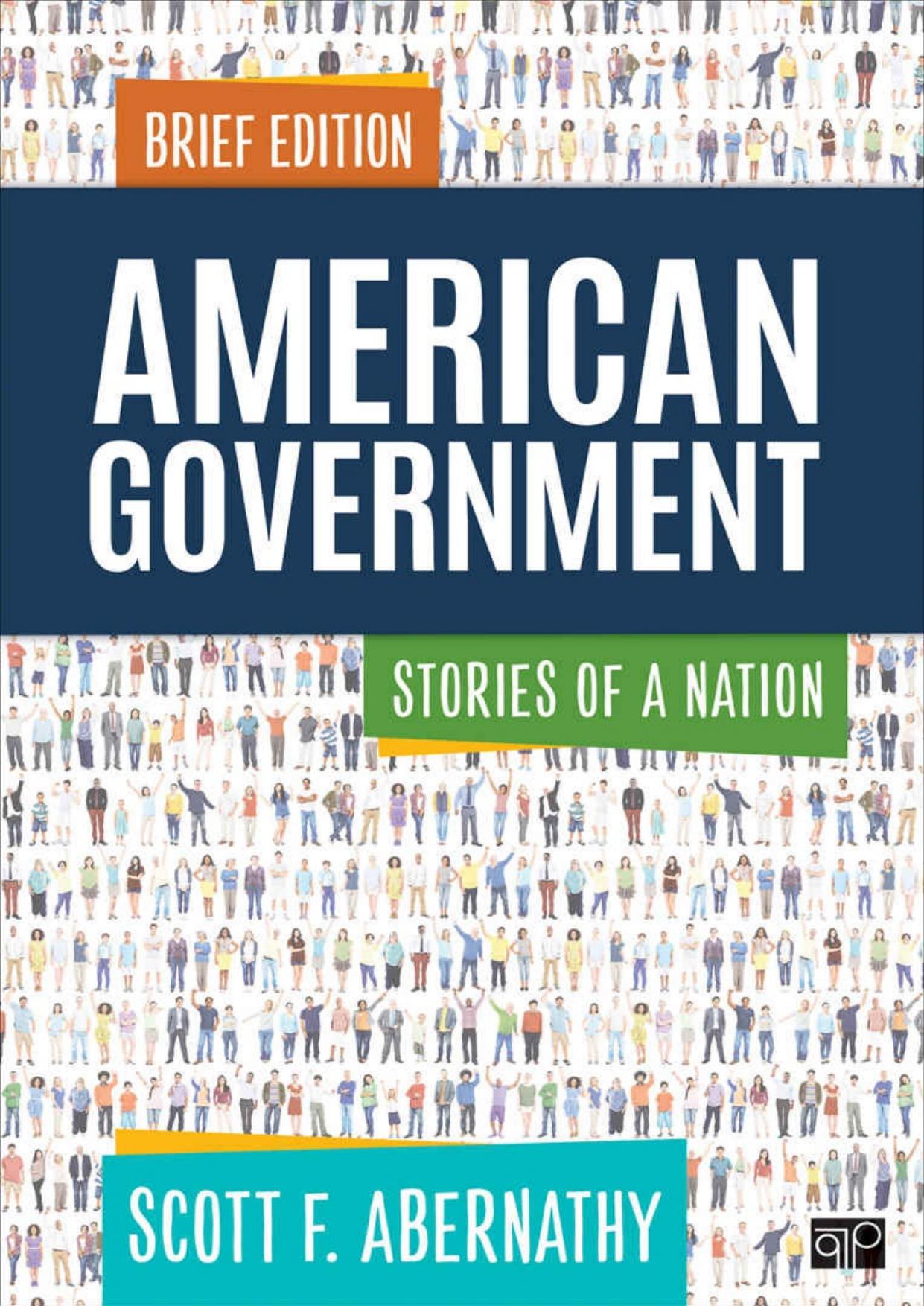 American Government: Stories of a Nation, Brief Edition by Scott F. Abernathy