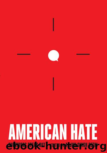 American Hate by Arjun Singh Sethi