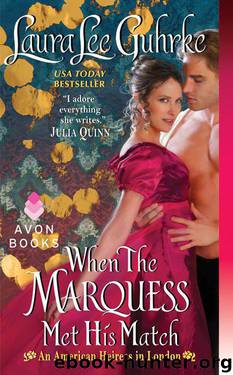 American Heiress [1]When The Marquess Met His Match by Laura Lee Guhrke