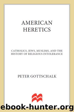 American Heretics by Peter Gottschalk