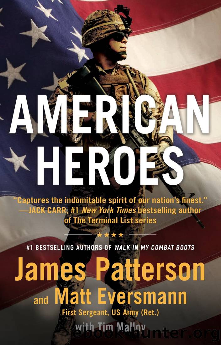 American Heroes by James Patterson & Matt Eversmann & Tim Malloy