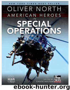 American Heroes in Special Operations by Oliver North