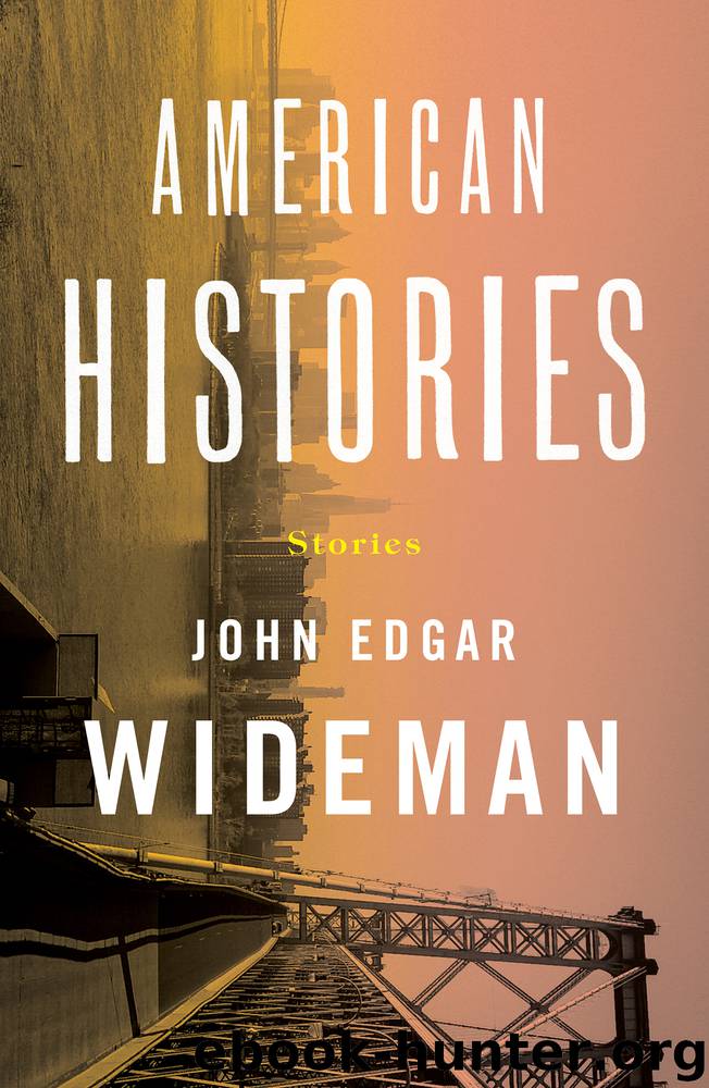 American Histories by John Edgar Wideman