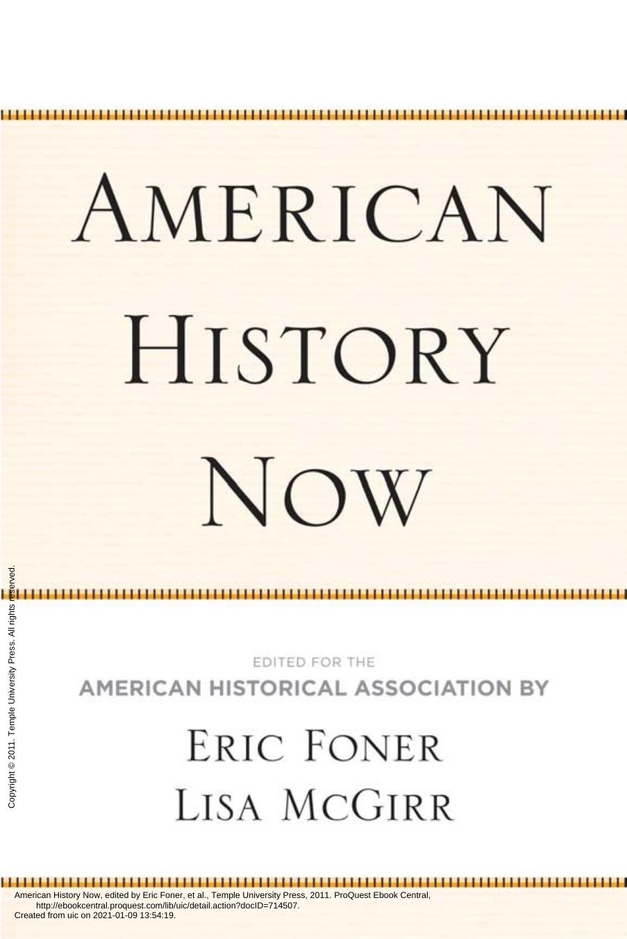 American History Now (Critical Perspectives on the Past Series) by Eric Foner (editor) Lisa McGirr (editor) American Historical Association (editor)