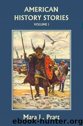 American History Stories, Volume I (Yesterday's Classics) by Pratt Mara L