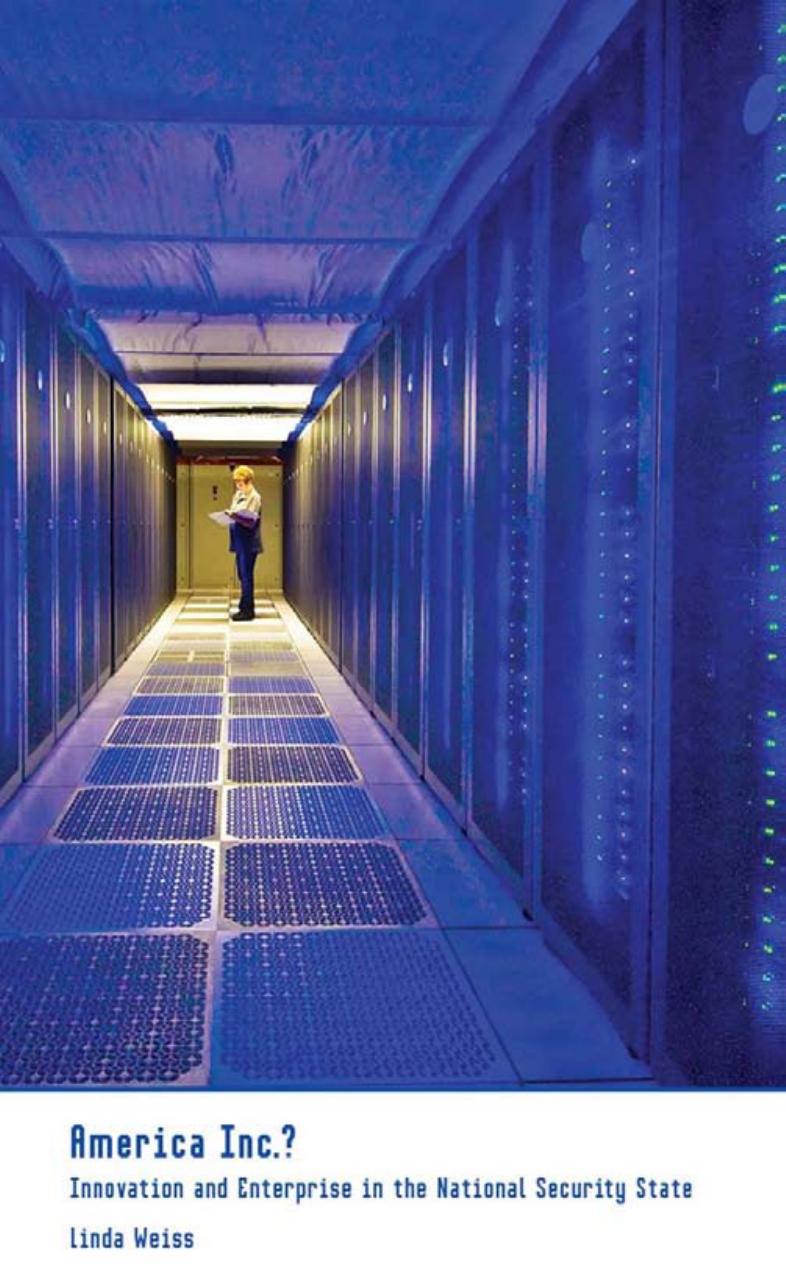 American Inc.?: Innovation and Enterprise in the National Security State by by Linda Weiss