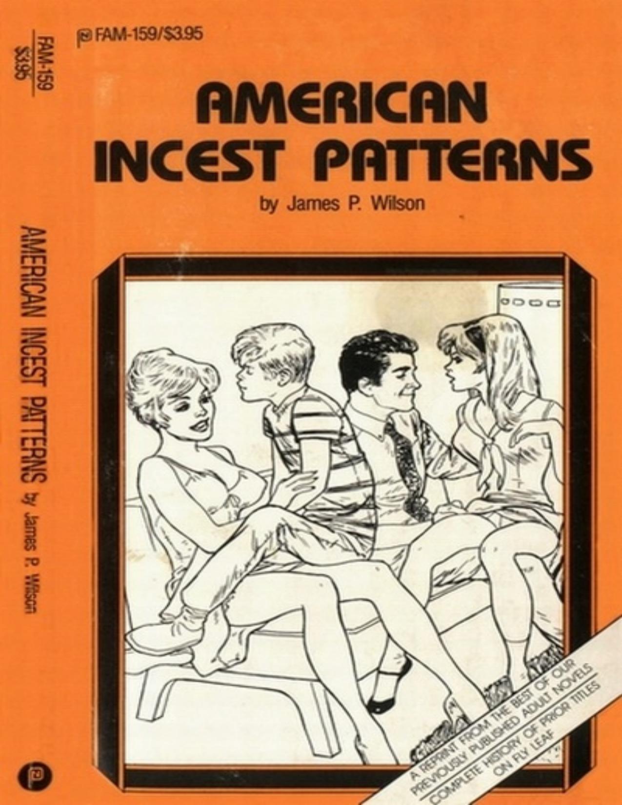 American Incest Patterns by James P. Wilson
