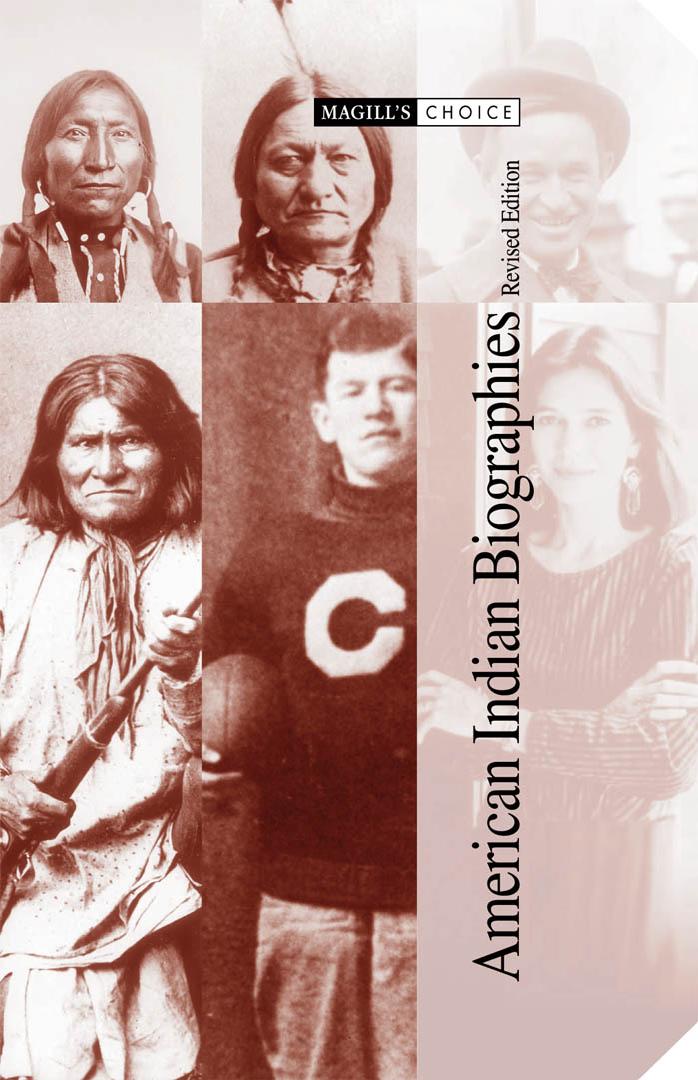 American Indian Biographies (Magill's Choice) by Carole A. Barrett Harvey Markowitz R. Kent Rasmussen