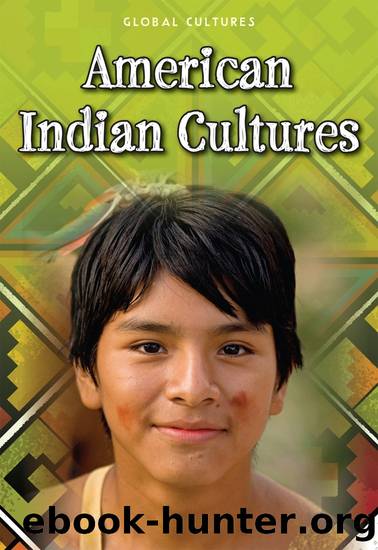 American Indian Cultures by Ann Weil
