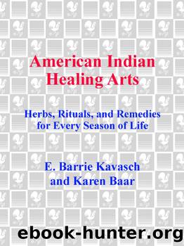 American Indian Healing Arts by E. Barrie Kavasch