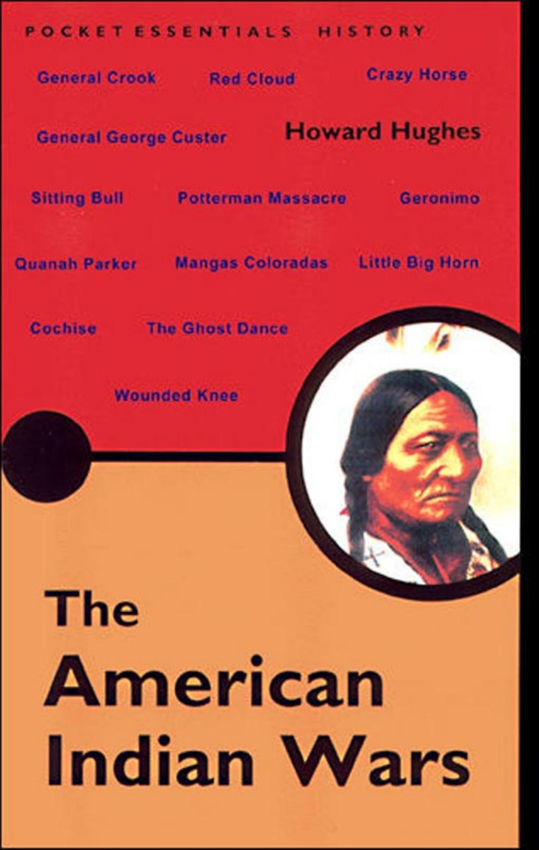 American Indian Wars : the Pocket Essential [Guide] by Stewart Ferris