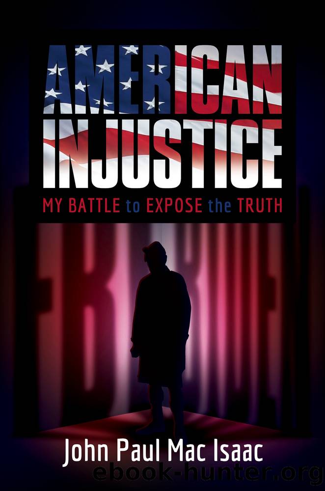 American Injustice by John Paul Mac Isaac