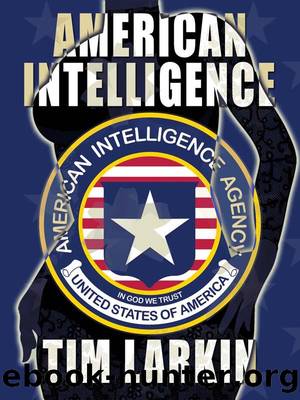 American Intelligence by Tim Larkin