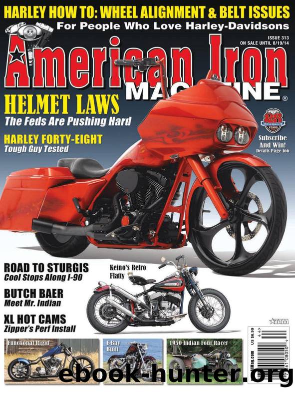 American Iron Magazine - Issue 313 by nextek