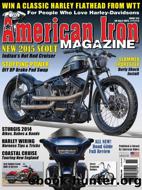 American Iron Magazine - Issue 316 by nextek