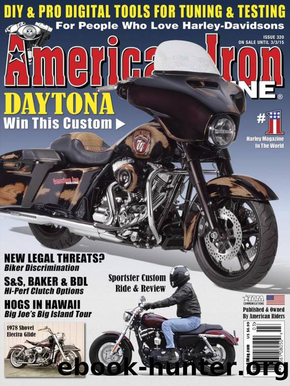 American Iron Magazine - Issue 320 by nextek