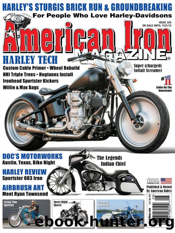 American Iron Magazine - Issue 325 by nextek