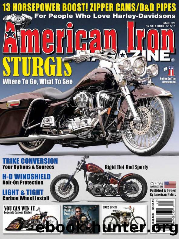 American Iron Magazine - Issue 326 by nextek
