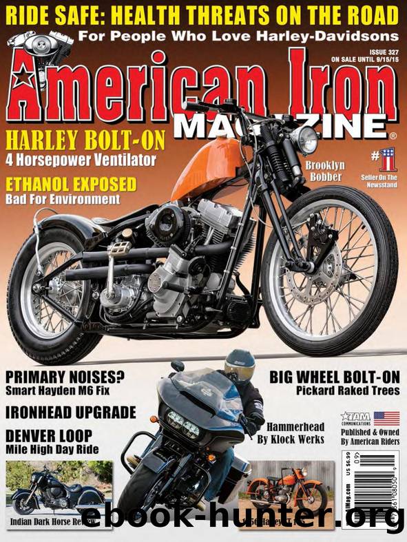 American Iron Magazine - Issue 327 by nextek