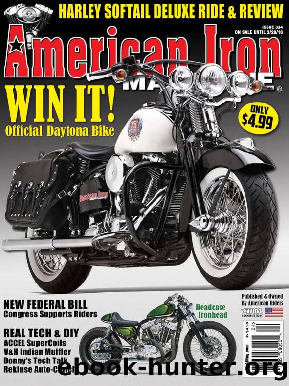 American Iron Magazine - Issue 334 by Unknown