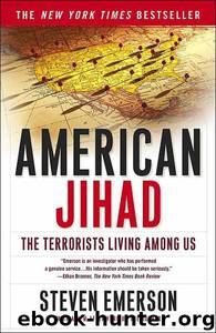 American Jihad: The Terrorists Living Among Us by Steven Emerson