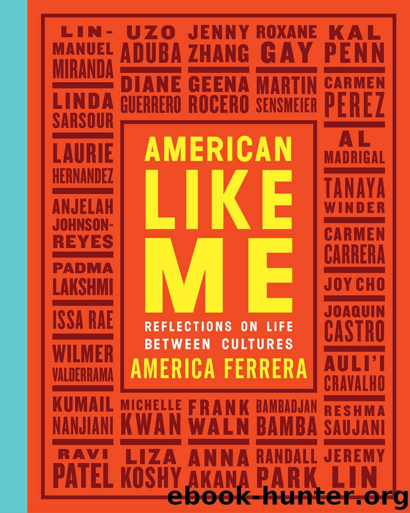 American Like Me by America Ferrera