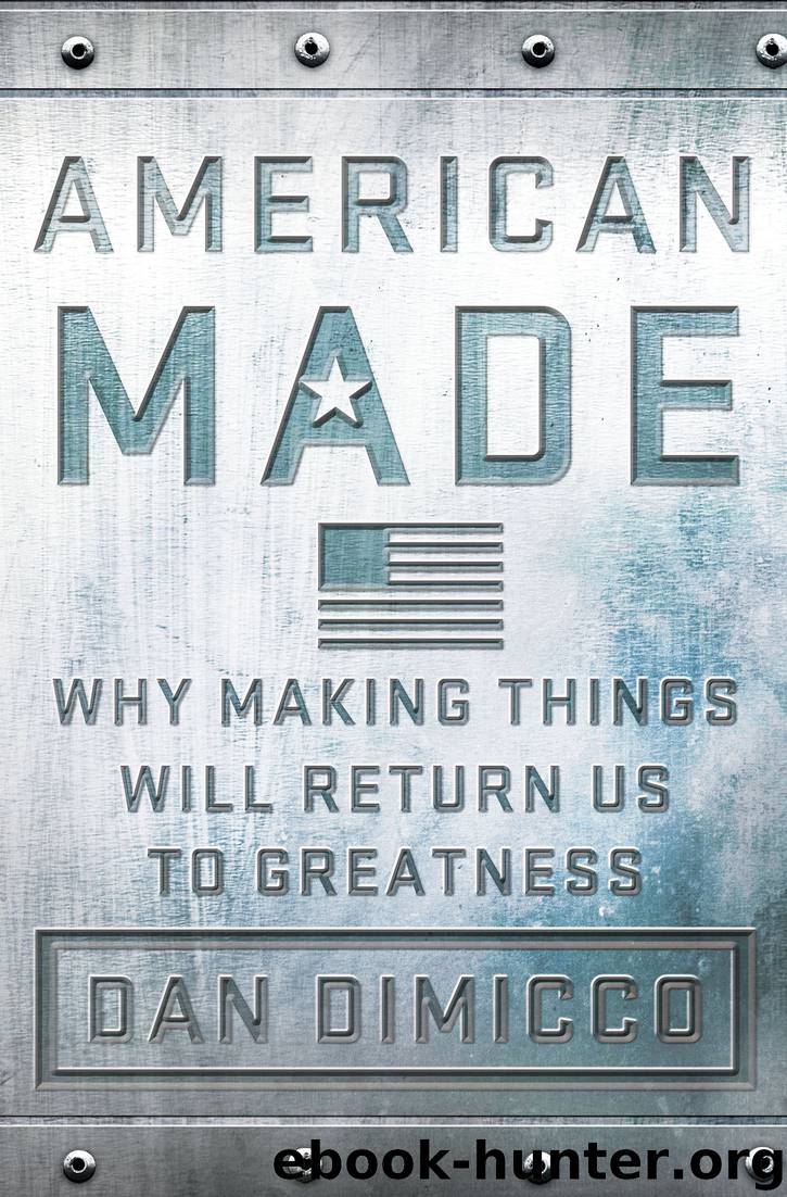American Made by Dan DiMicco