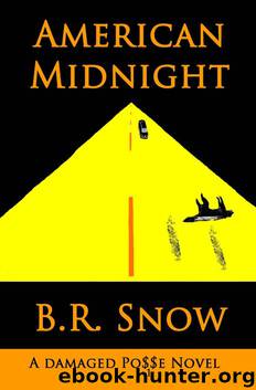 American Midnight (The Damaged Posse Series - #1) by Snow B.R