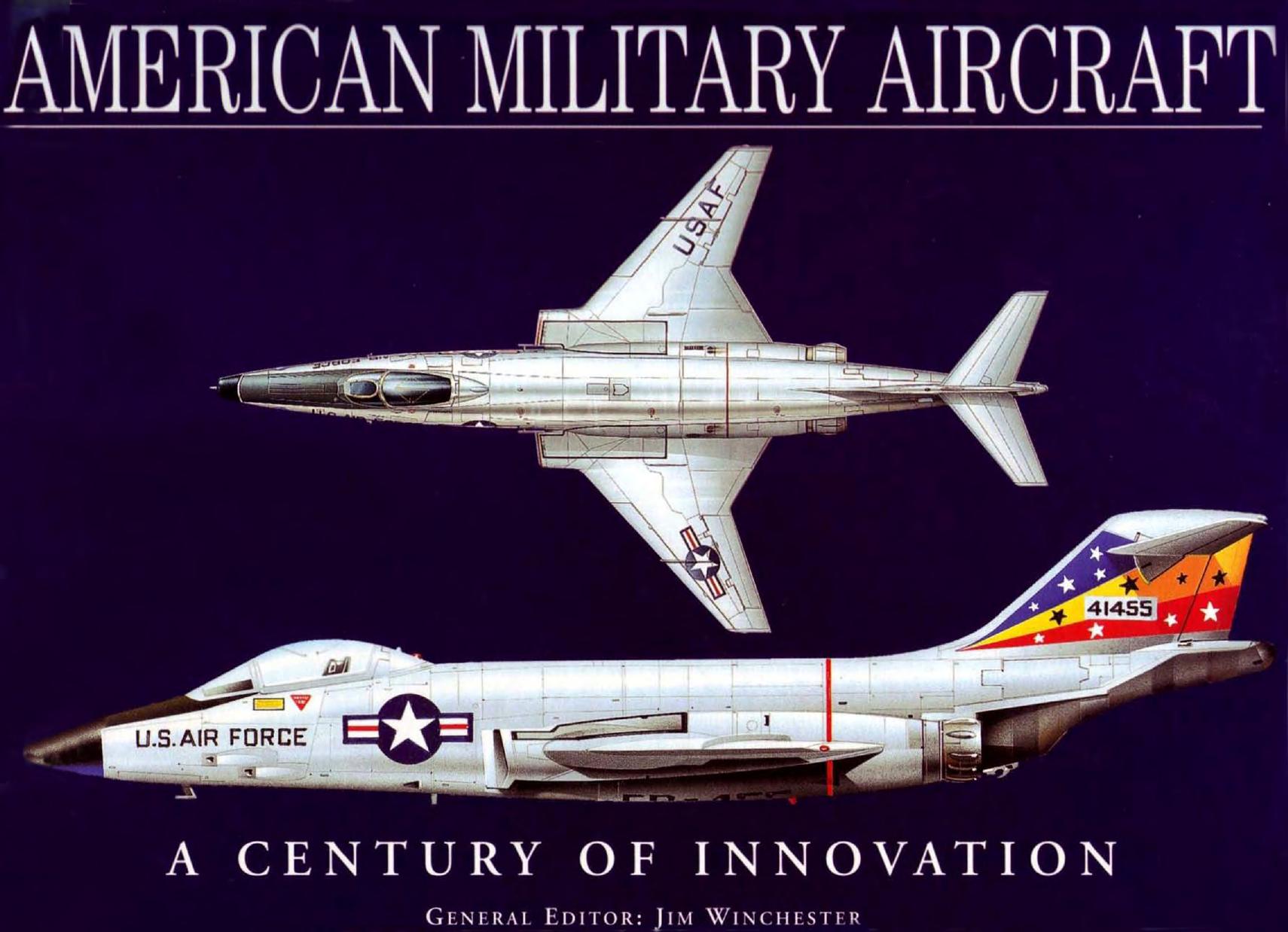 American Military Aircraft (Ls) by Jim Winchester