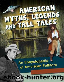 American Myths, Legends, and Tall Tales: An Encyclopedia of American Folklore [3 Volumes] by Fee Christopher R.;