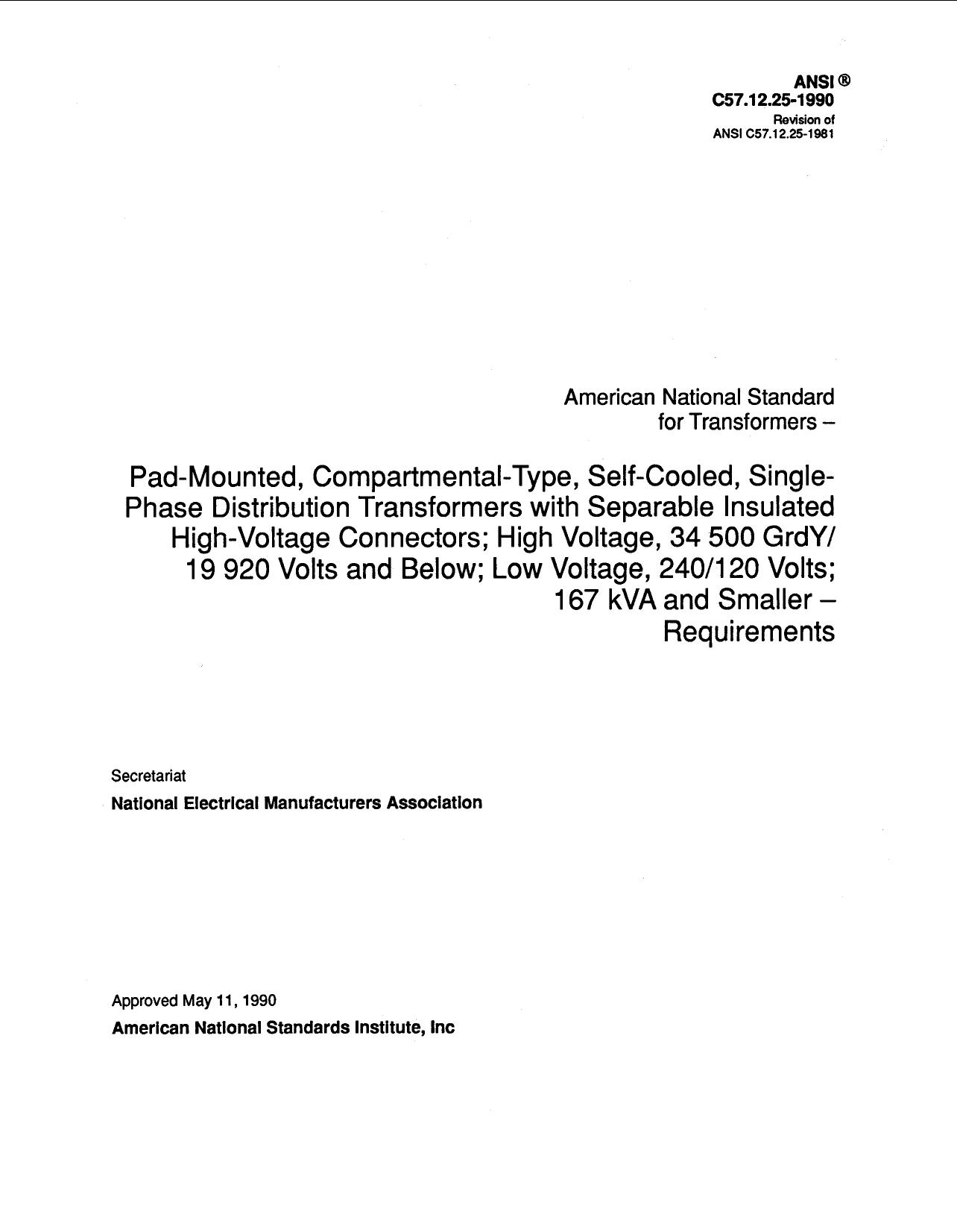 American National Standard for Transformers - Pad-mounted, Compartmental-type, Self-cooled, Single-p - ANSI C57.1 2.25-1990 by IEEE