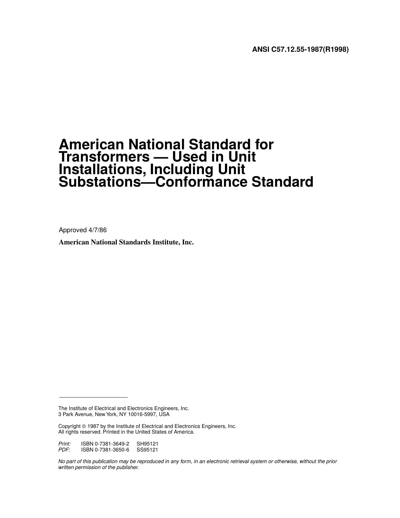 American National Standard for Transformers - Used in Unit Installations, Including Unit Substations-Conformance Standard - ANSI C57.12.55-1987 (R1998) by Unknown