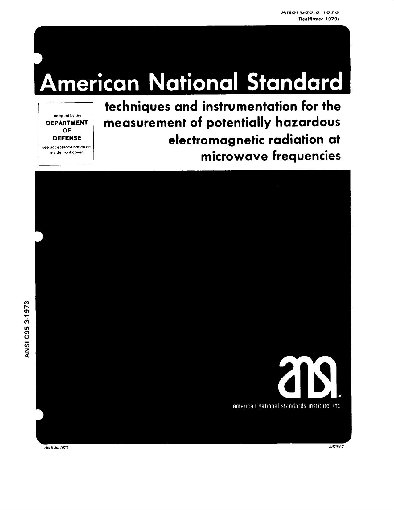 American National Standard techniques and instrumentation for the measurement of potentially hazardo - ANSI Std C95.3-1973 by IEEE